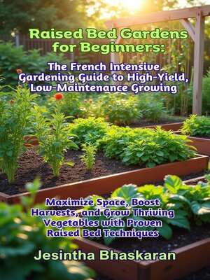 cover image of Raised Bed Gardens for Beginners